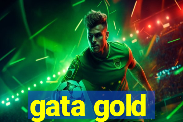 gata gold